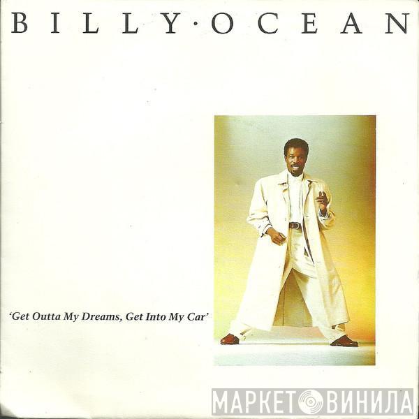  Billy Ocean  - Get Outta My Dreams, Get Into My Car