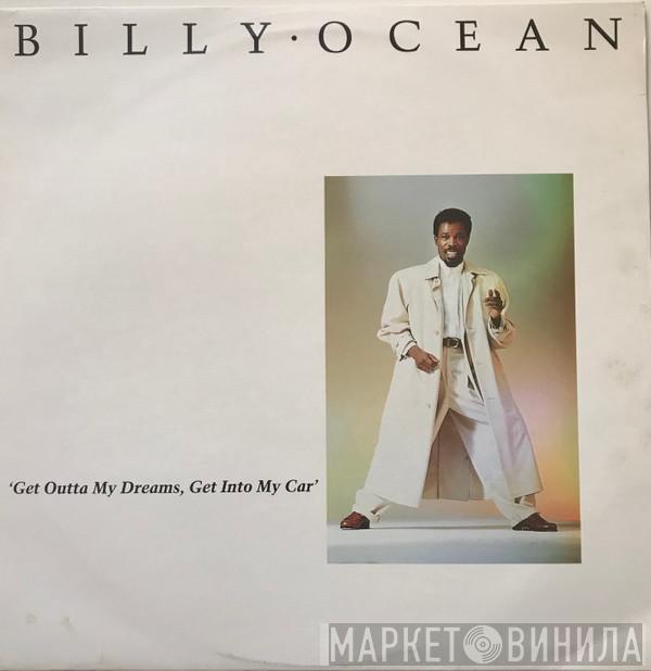  Billy Ocean  - Get Outta My Dreams, Get Into My Car