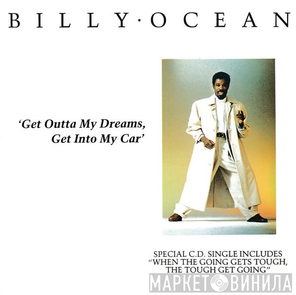  Billy Ocean  - Get Outta My Dreams, Get Into My Car