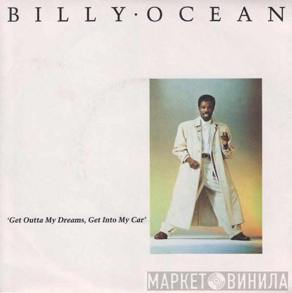  Billy Ocean  - Get Outta My Dreams, Get Into My Car