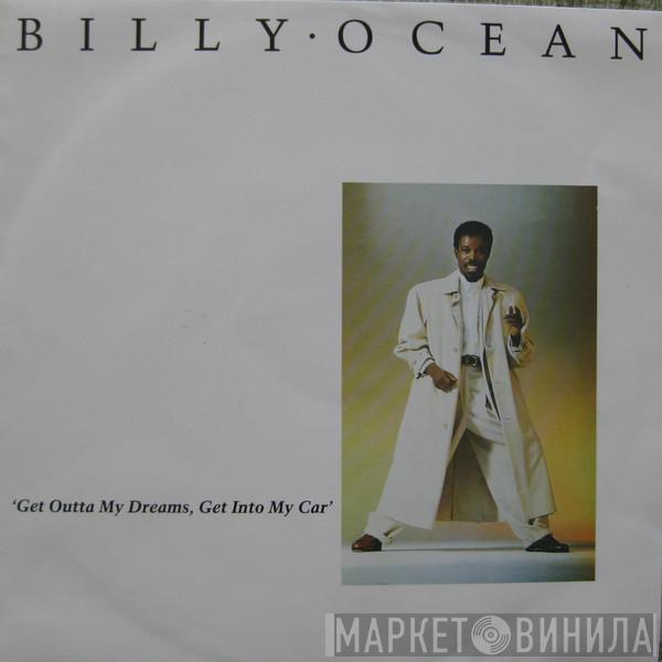  Billy Ocean  - Get Outta My Dreams, Get Into My Car