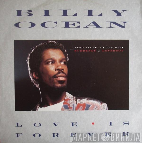  Billy Ocean  - Love Is Forever