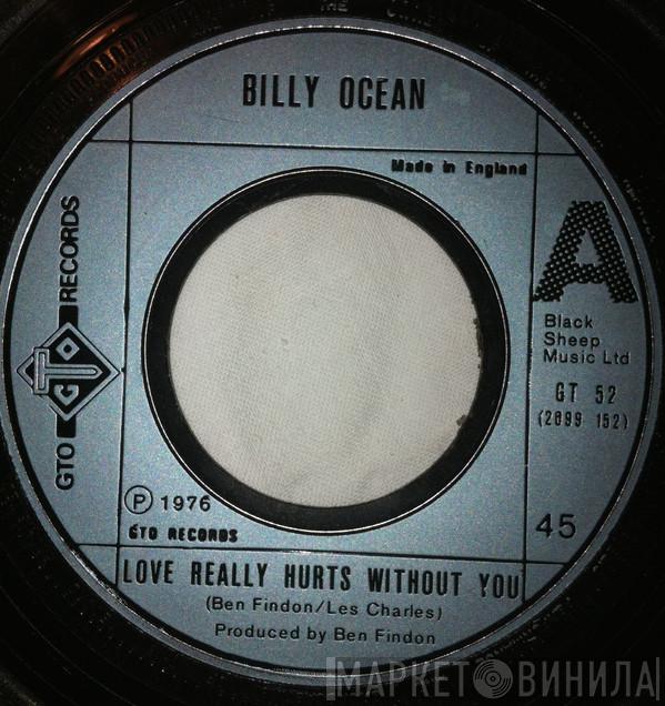  Billy Ocean  - Love Really Hurts Without You