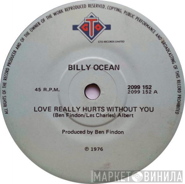  Billy Ocean  - Love Really Hurts Without You