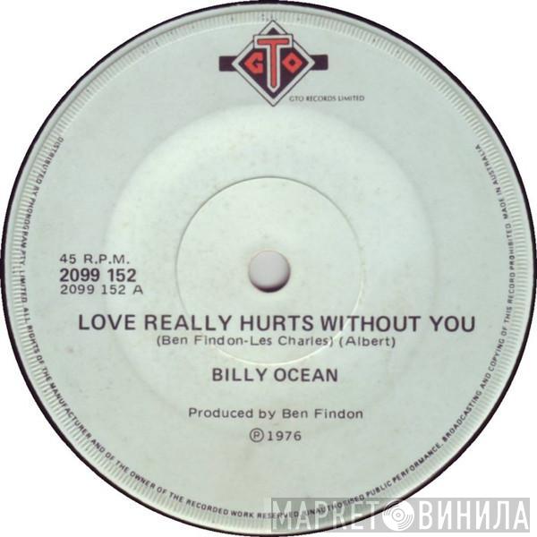  Billy Ocean  - Love Really Hurts Without You