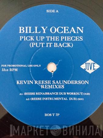Billy Ocean - Pick Up The Pieces (Put It Back) - Kevin Reese Saunderson Remixes