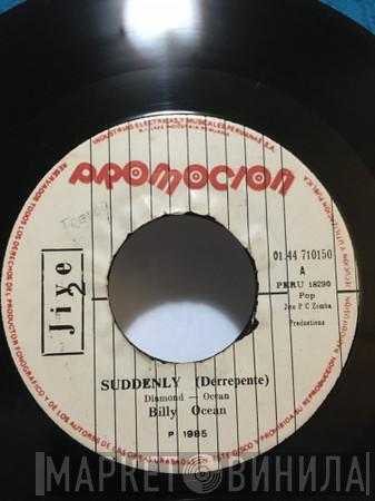  Billy Ocean  - Suddenly (Derrepente)