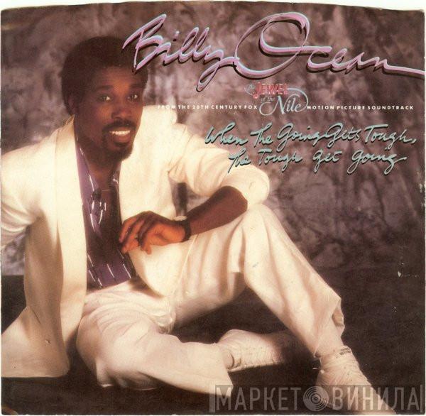  Billy Ocean  - When The Going Gets Tough, The Tough Get Going
