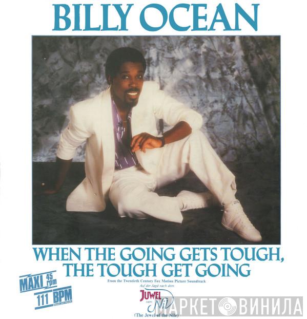  Billy Ocean  - When The Going Gets Tough, The Tough Get Going