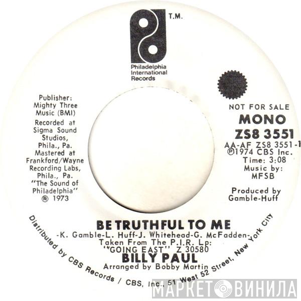  Billy Paul  - Be Truthful To Me