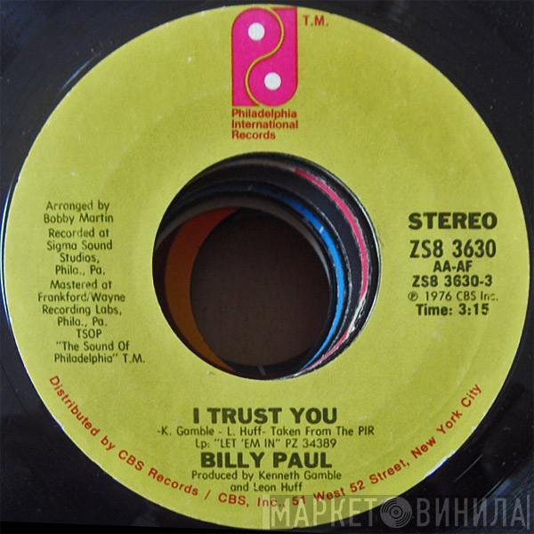  Billy Paul  - I Trust You