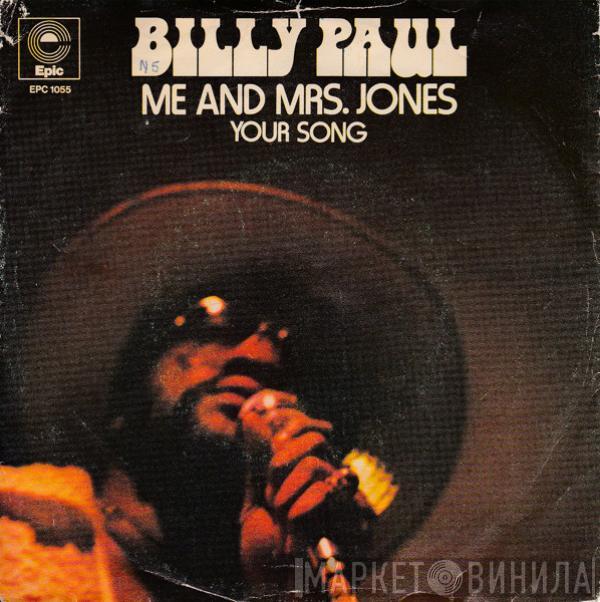  Billy Paul  - Me And Mrs. Jones