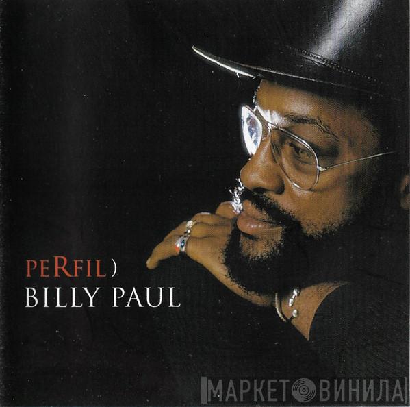  Billy Paul  - Perfil)