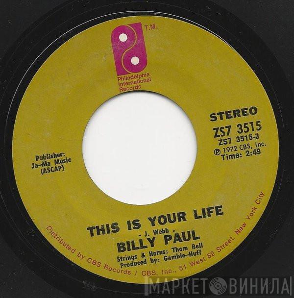  Billy Paul  - This Is Your Life