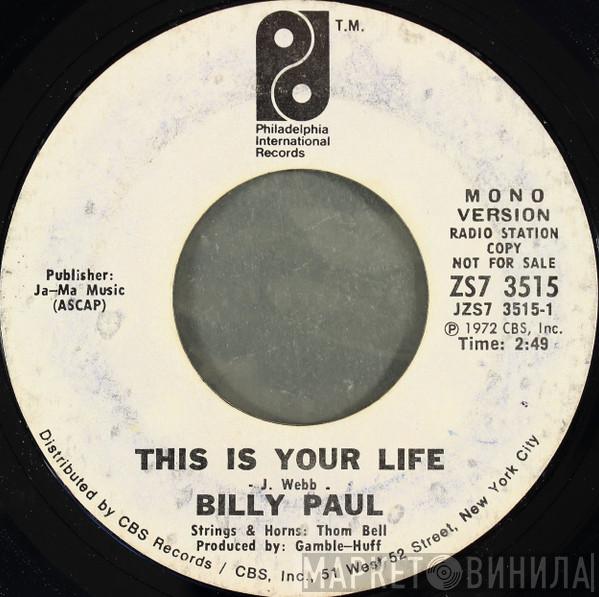  Billy Paul  - This Is Your Life