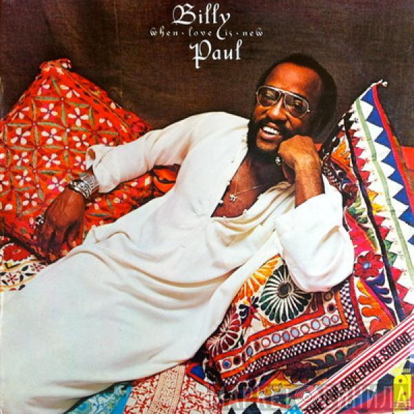 Billy Paul - When Love Is New
