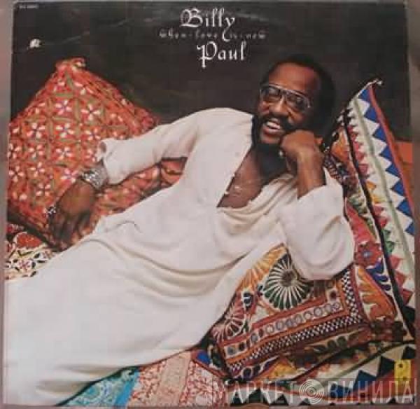  Billy Paul  - When Love Is New