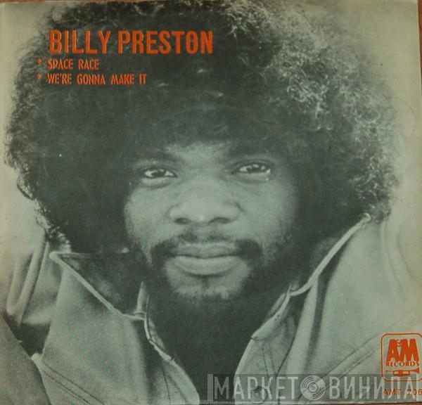  Billy Preston  - Space Race / We're Gonna Make It
