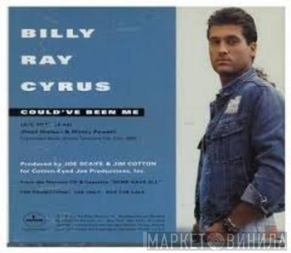  Billy Ray Cyrus  - Could've Been Me