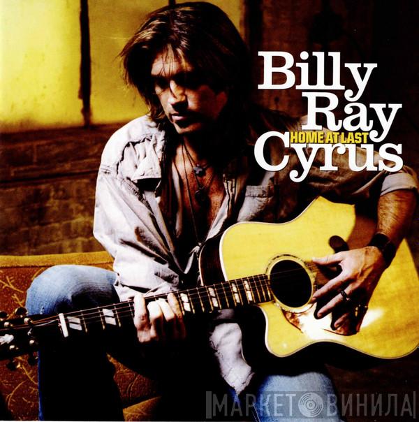 Billy Ray Cyrus - Home At Last