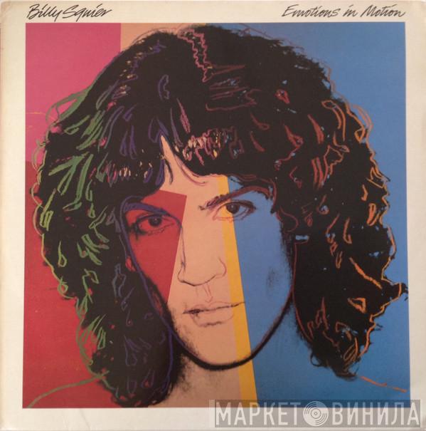 Billy Squier - Emotions In Motion