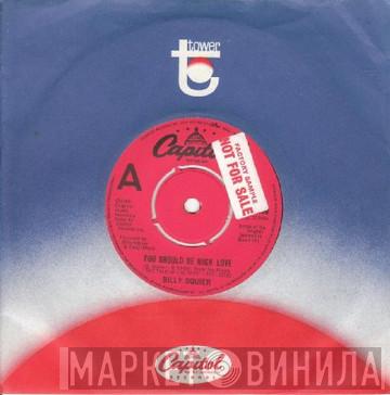 Billy Squier - You Should Be High Love