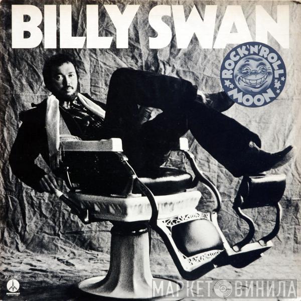 Billy Swan - Rock 'n' Roll Moon