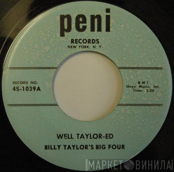 Billy Taylor's Big Four - Well Taylor-ed