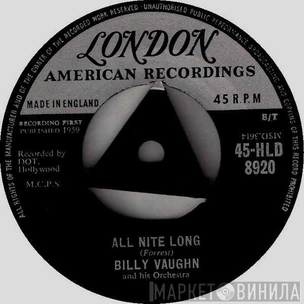 Billy Vaughn And His Orchestra - All Nite Long / Blues Stay Away From Me