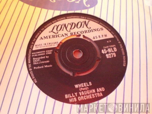 Billy Vaughn And His Orchestra - Wheels / Orange Blossom Special