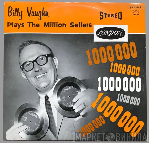  Billy Vaughn  - Billy Vaughn Plays The Million Sellers