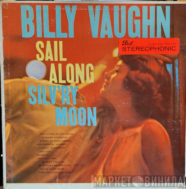  Billy Vaughn  - Sail Along Silv'ry Moon