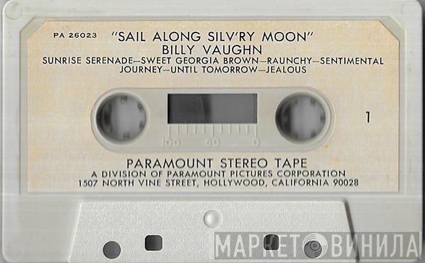  Billy Vaughn  - Sail Along Silv'ry Moon