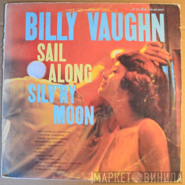  Billy Vaughn  - Sail Along Silv'ry Moon
