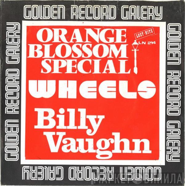  Billy Vaughn  - Wheels