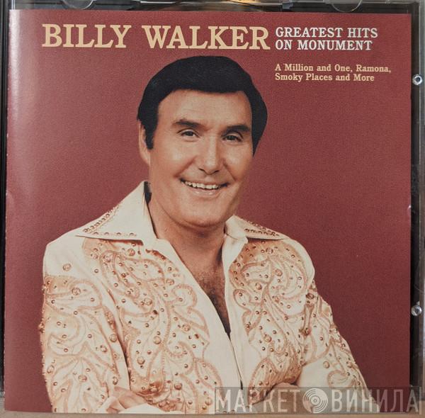 Billy Walker - Greatest Hits On Monument