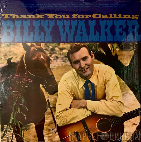 Billy Walker - Thank You For Calling