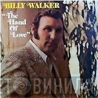 Billy Walker - The Hand Of Love