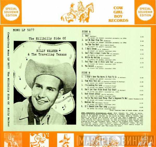Billy Walker - The Hillbilly Side Of Billy Walker & The Traveling Texans
