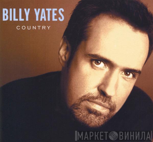 Billy Yates - Country