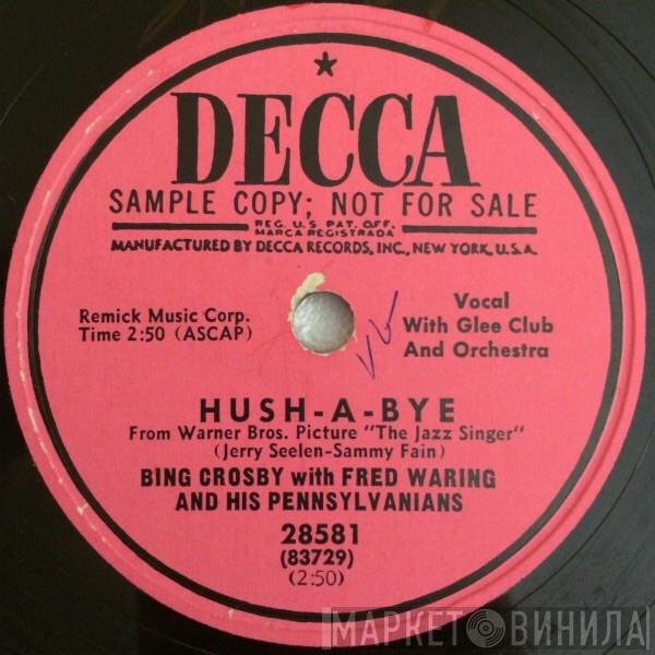 Bing Crosby, Fred Waring & The Pennsylvanians - Hush-A-Bye / Mother Darlin'