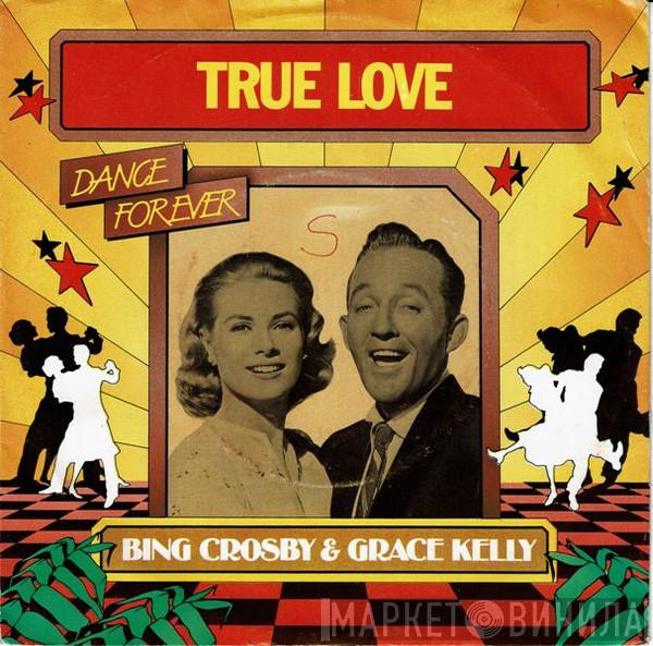  Bing Crosby  - True Love / Well Did You Evah?