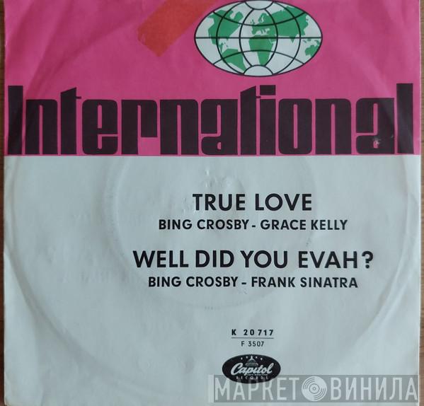  Bing Crosby  - True Love / Well Did You Evah?