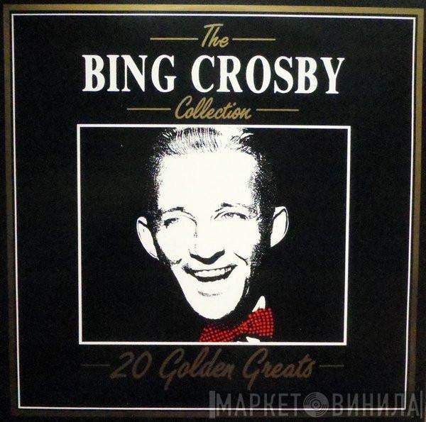 Bing Crosby - 20 Golden Greats