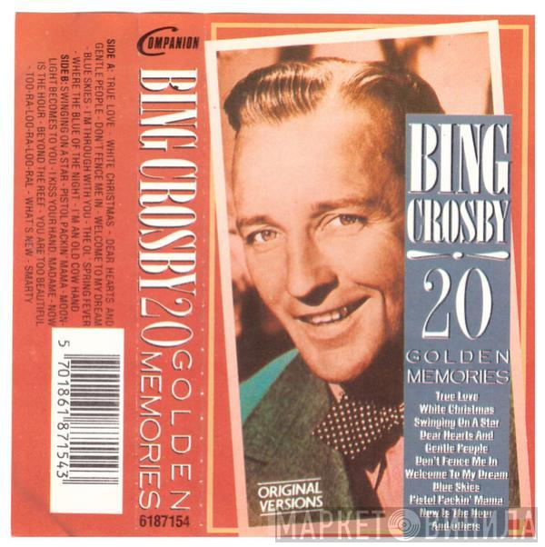  Bing Crosby  - 20 Golden Memories