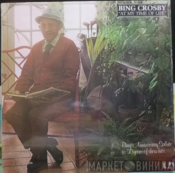  Bing Crosby  - At My Time Of Life