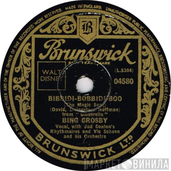 Bing Crosby - Bibbidi-Bobbidi-Boo (The Magic Song) / I Cross My Fingers