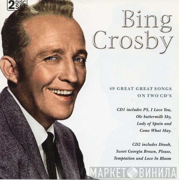 Bing Crosby - Bing Crosby (49 Great Great Songs On Two CD's)