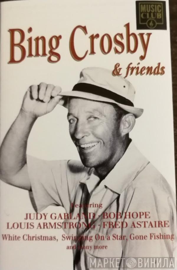 Bing Crosby - Bing Crosby & Friends