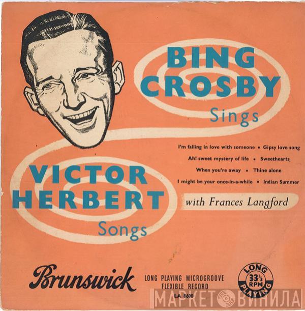 Bing Crosby - Bing Crosby Sings Victor Herbert Songs